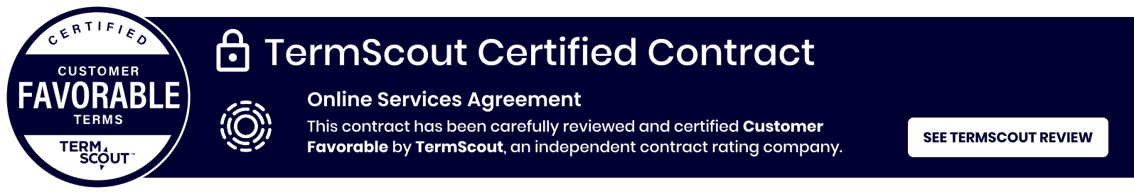 A banner shows the TermScout Certified Contract logo, indicating a favorable customer rating for an online services agreement, with an option to view the TermScout review.