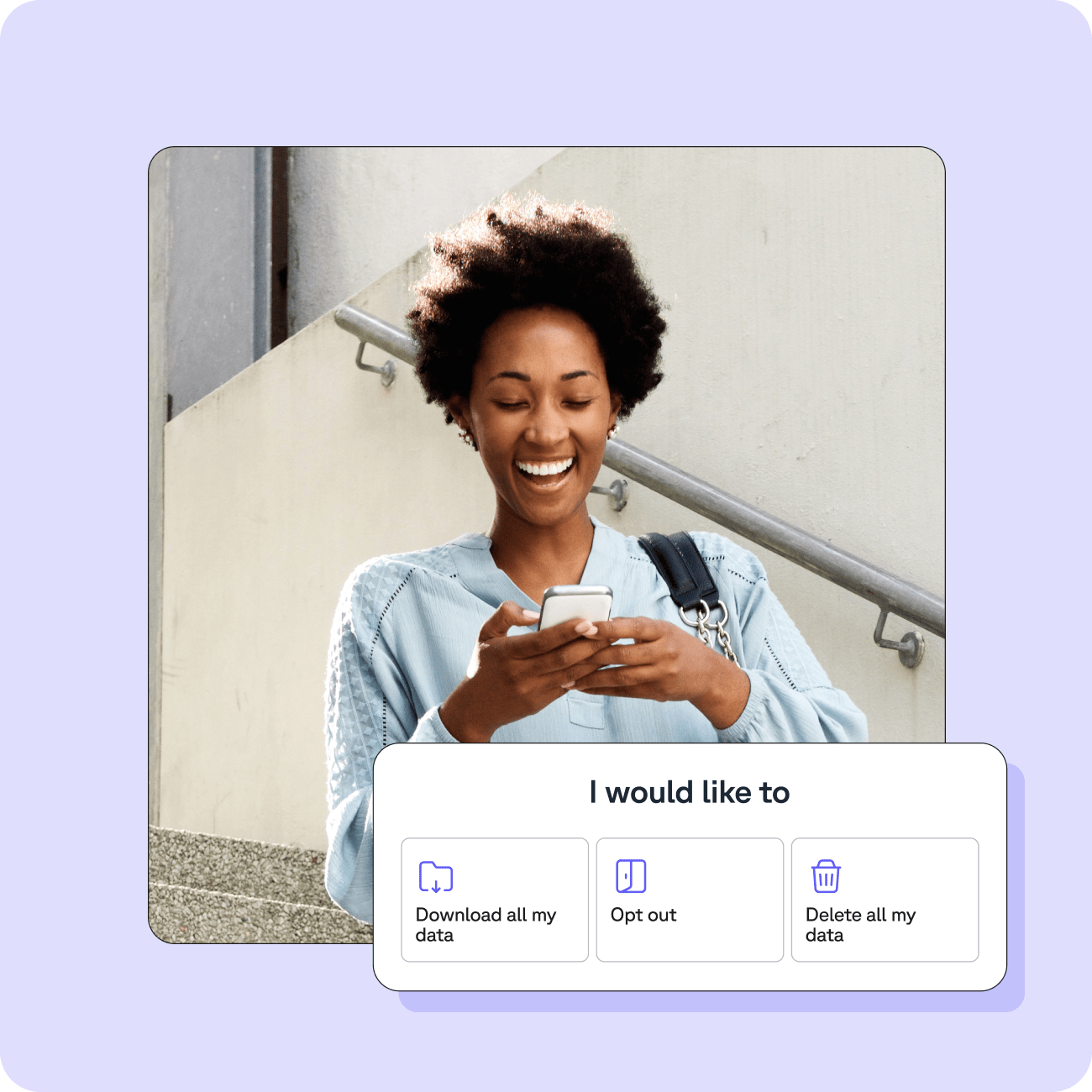 A person smiles while looking at their phone, with options displayed below for downloading data, opting out, or deleting all data.