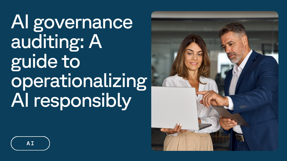 Two professionals review documents on a laptop, accompanied by the text "AI governance auditing: A guide to operationalizing AI responsibly" on a dark blue background.