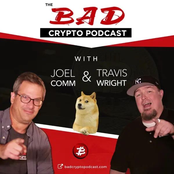 crypto podcasts - The Bad Podcast