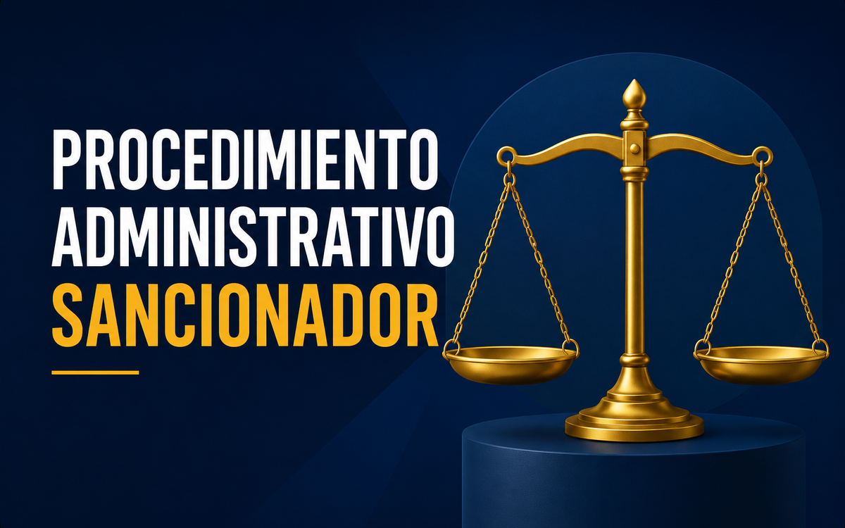 Fiscalización y Procedimiento Administrativo Sancionador
