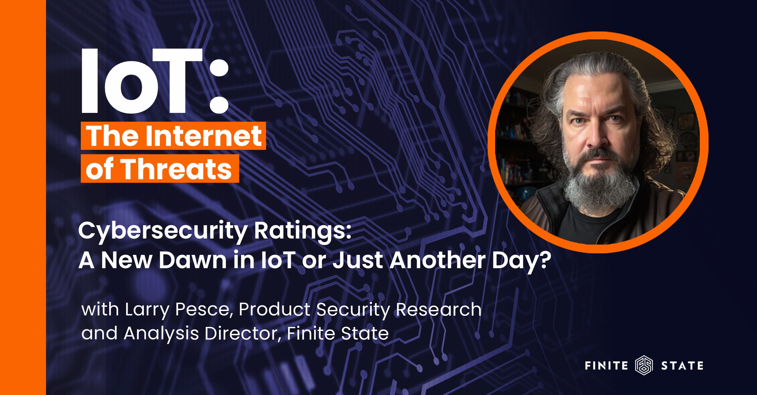 A Must-Listen Podcast on IoT Security & the U.S. Cyber Trust Mark