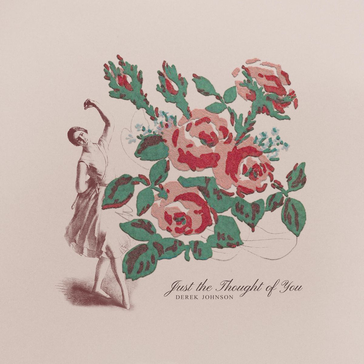 Image for Just the Thought of You • Derek Johnson