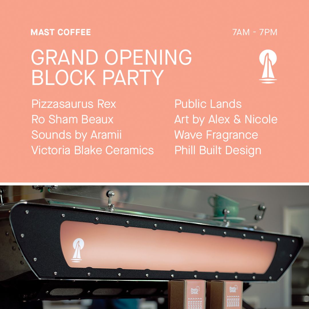 Image for Grand Opening • Mast Coffee