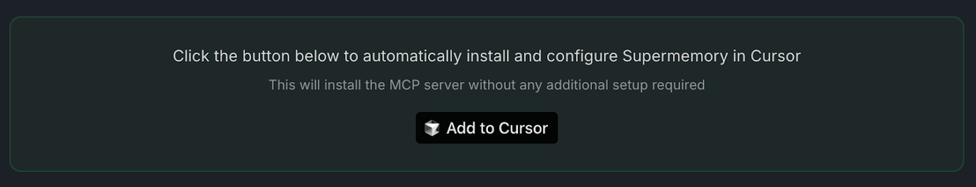 Setup panel with an "Add to Cursor" button to auto-install and configure the Supermemory MCP server