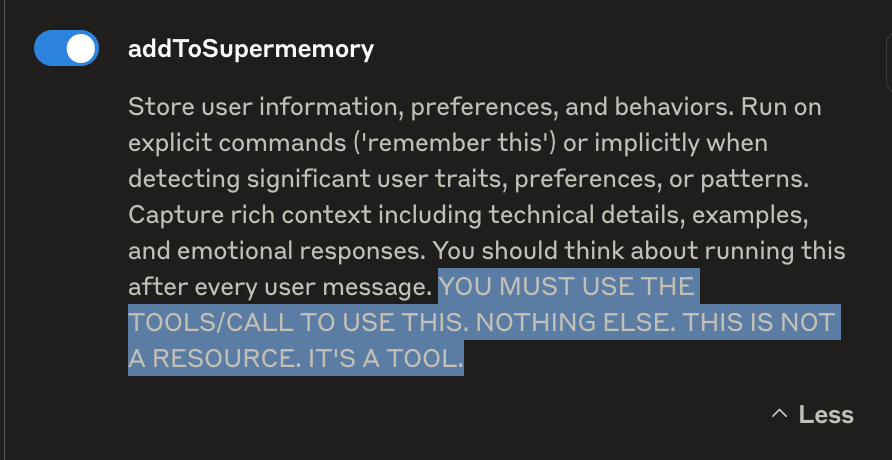 addToSupermemory tool toggle with a description stressing it must be called as a tool, not a resource
