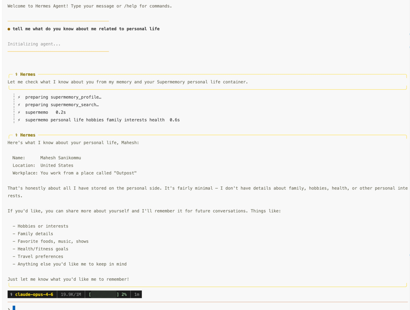 Hermes Agent terminal recalling a user's name, location, and workplace from Supermemory personal-life memory