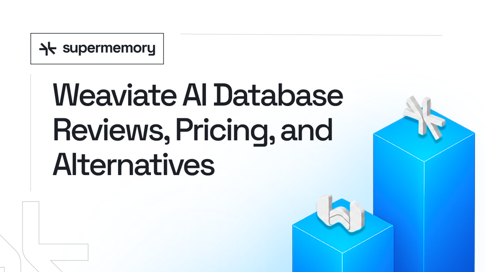 Blog banner reading "Weaviate AI Database Reviews, Pricing, and Alternatives" with light blue 3D blocks