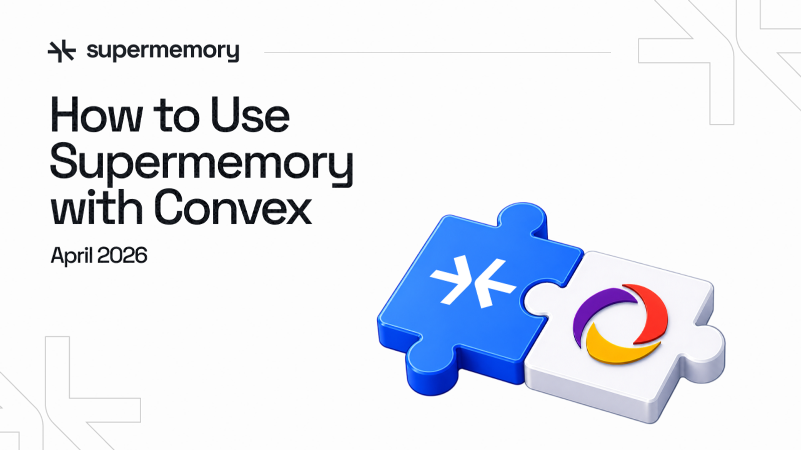 Blog cover banner reading "How to Use Supermemory with Convex" with blue and white interlocking puzzle pieces bearing the logos