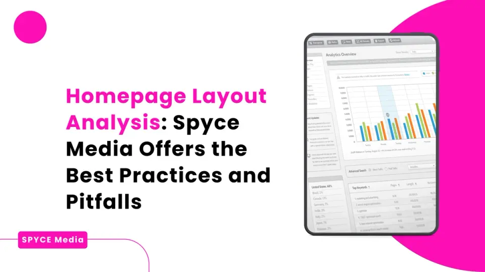 Homepage Layout Analysis: Spyce Media Offers the Best Practices and Pitfalls