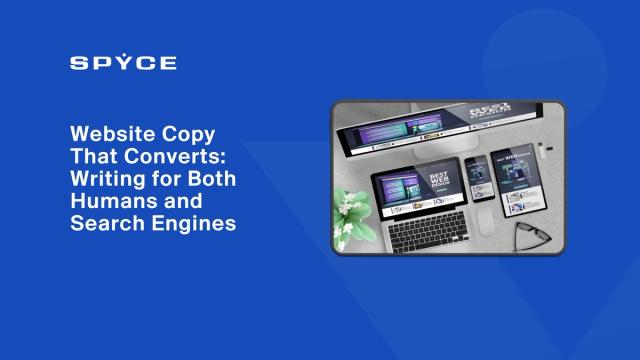 Website Copy That Converts: Writing for Both Humans and Search Engines
