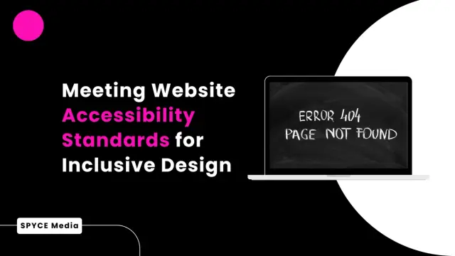 Meeting Website Accessibility Standards for Inclusive Design