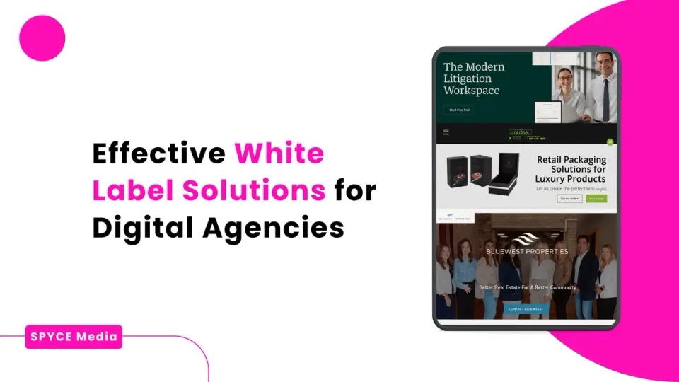 Effective White Label Solutions For Digital Agencies