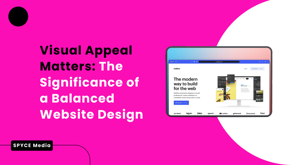 Visual Appeal Matters: The Significance of a Balanced Website Design