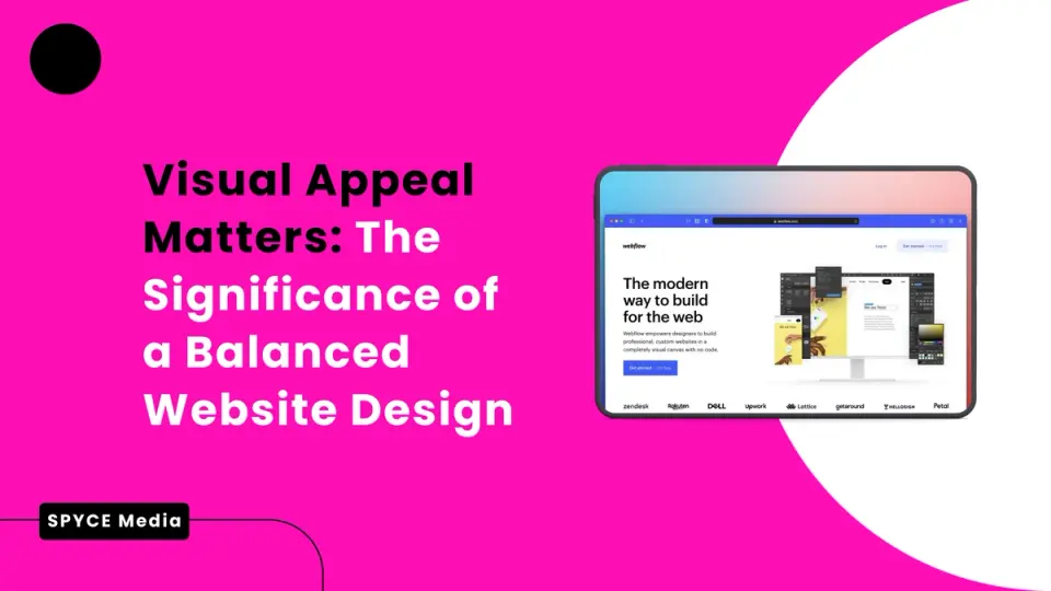 Visual Appeal Matters: The Significance of a Balanced Website Design
