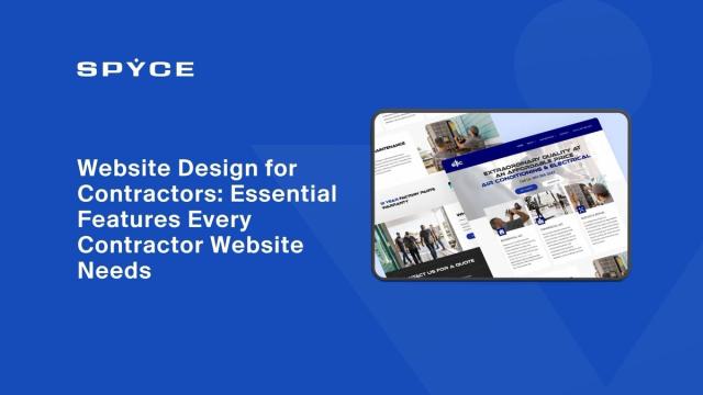 Website Design for Contractors: Essential Features Every Contractor Website Needs