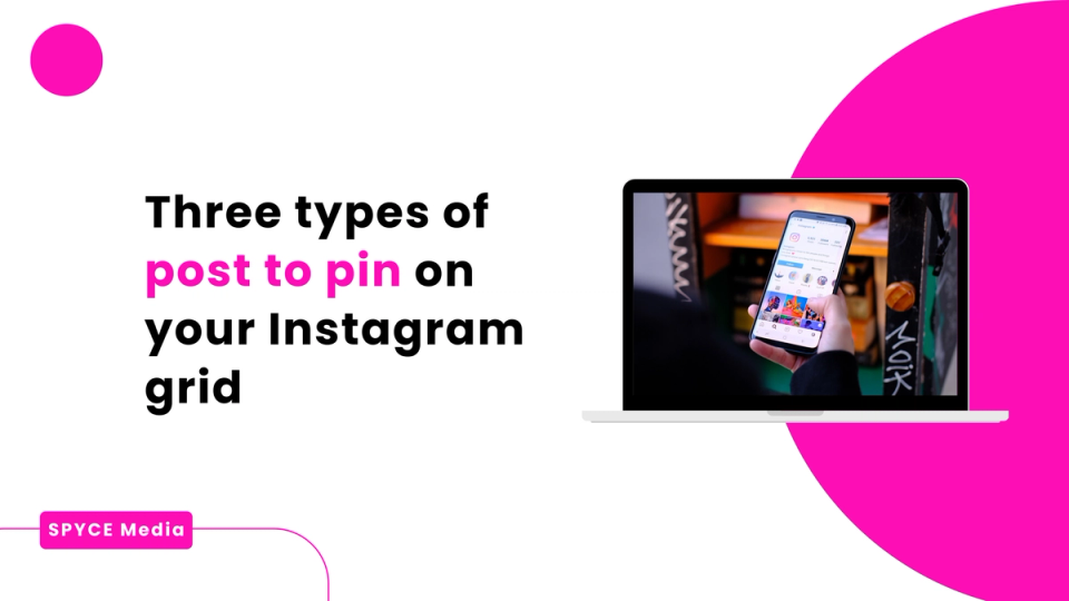 Three types of post to pin on your Instagram grid