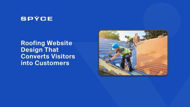 Roofing Website Design That Converts Visitors into Customers