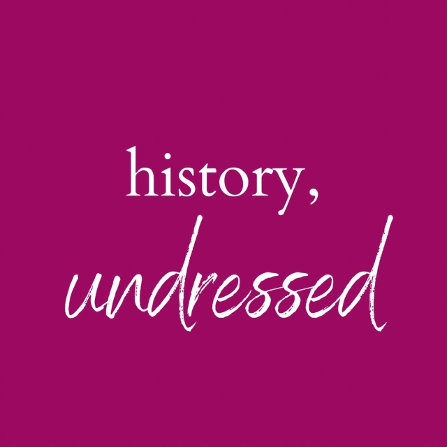 History, Undressed
