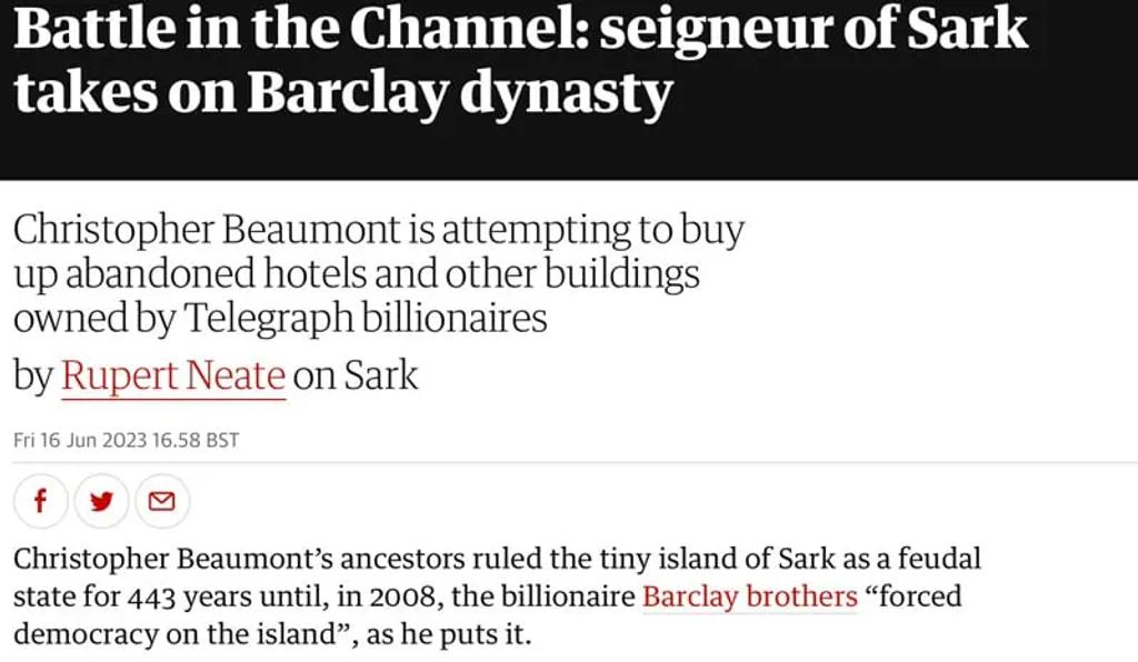 Guardian article headline Battle in the Channel: seigneur of Sark takes on Barclay dynasty
