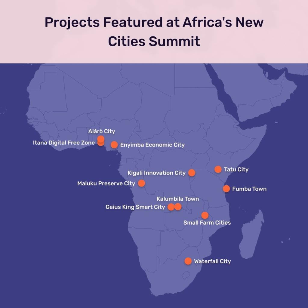 Map of Africa showing projects featured at Africa's New Cities Summit, including Fumba Town, Tatu City and Kigali Innovation City
