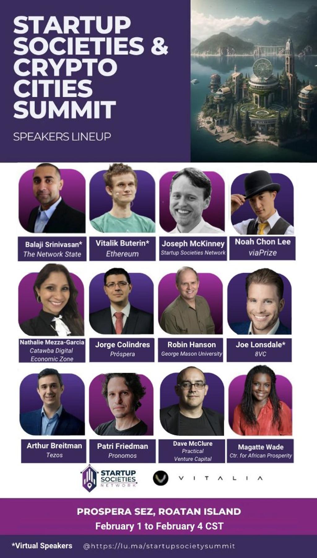 Speaker lineup poster for the Startup Societies and Crypto Cities Summit at Próspera SEZ, Roatán, February 1 to 4