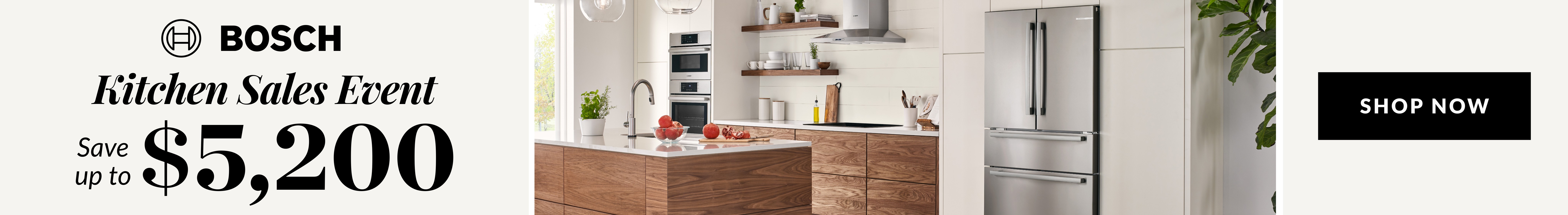 Bosch Kitchen Sale Event - Save up to $5,200