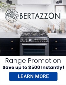 Bertazzoni | Range Promotion Save up $500 Instantly 