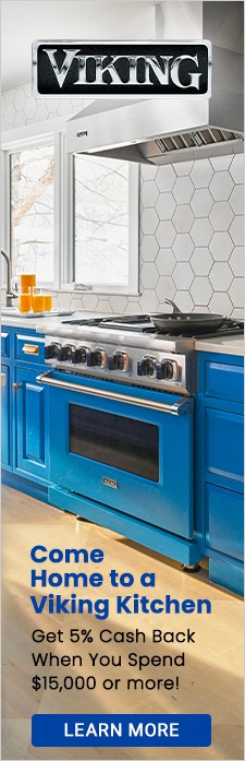 Come Home to a Viking Kitchen | Get 5% Cash Back When You Spend $15,000 or More 