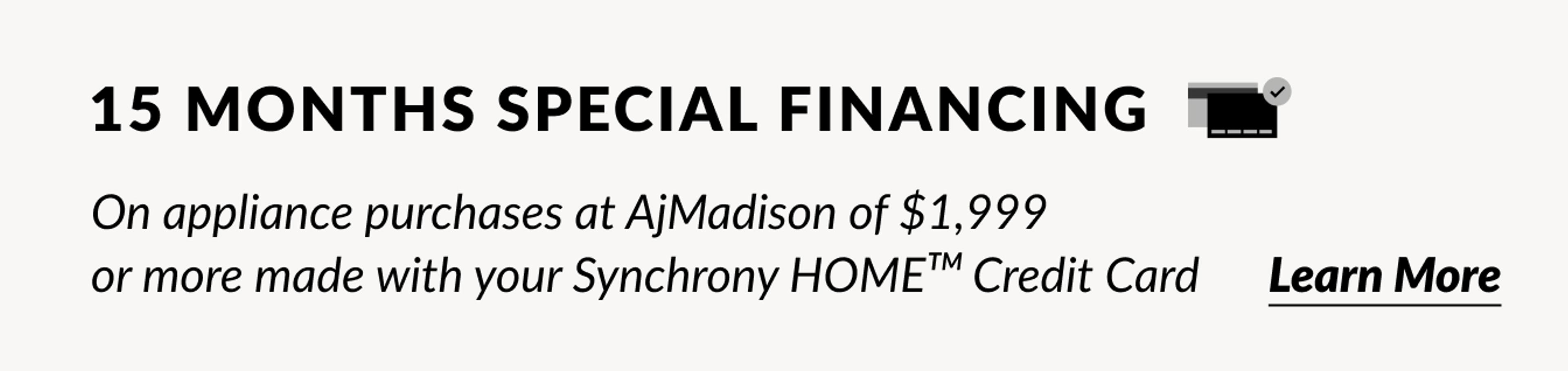 15 Months Financing On Appliance Purchases