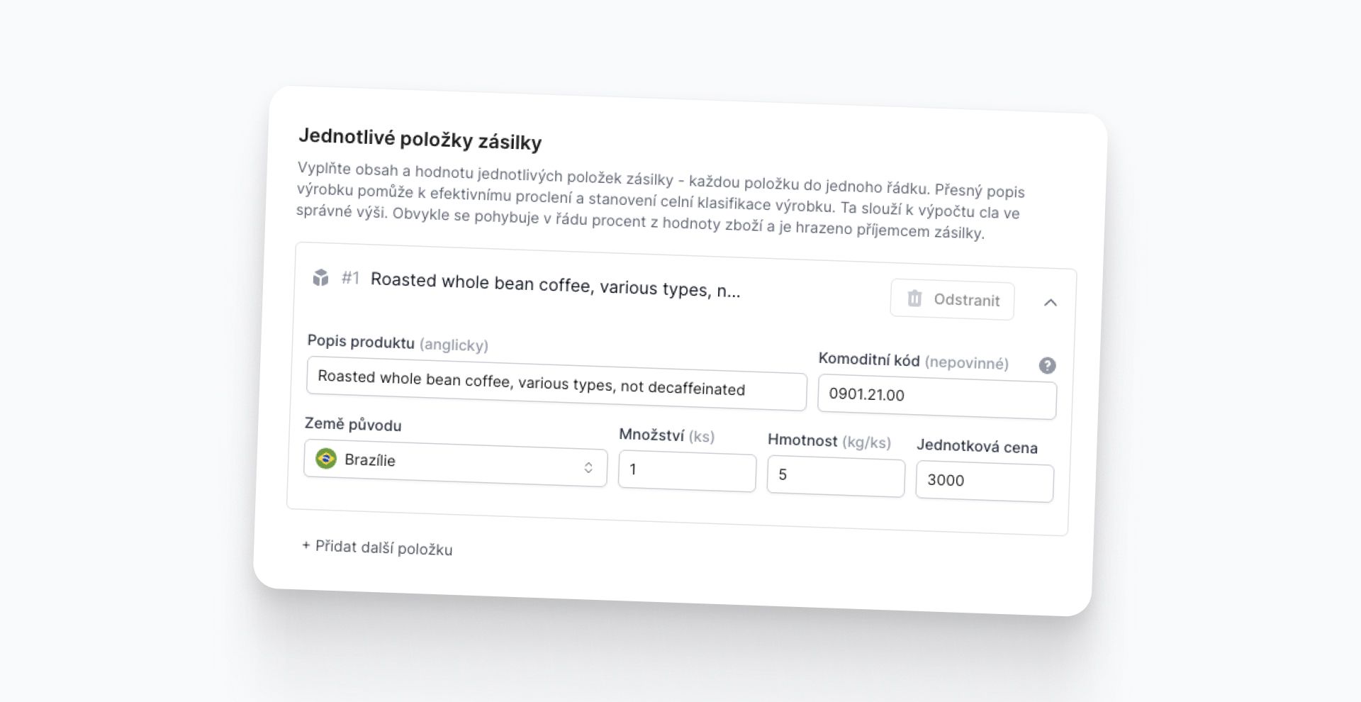 Jeden HS kód pro celou zásilku.