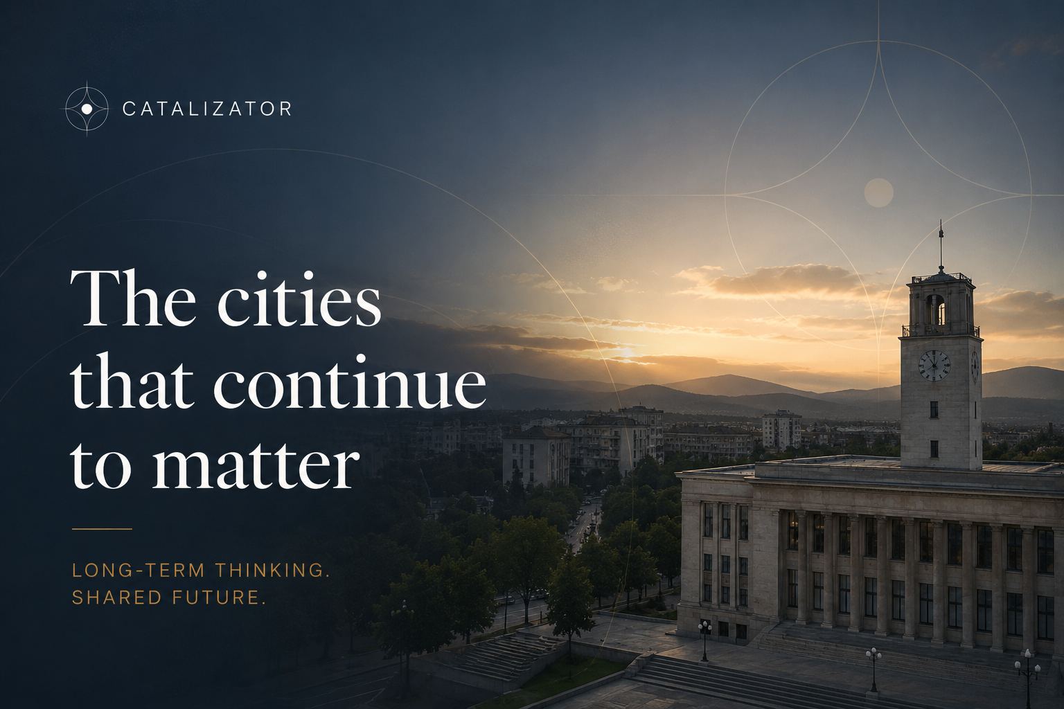 The Cities That Continue to Matter