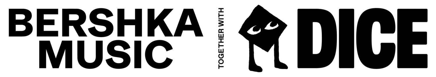 BERSHKA MUSIC together with DICE logo