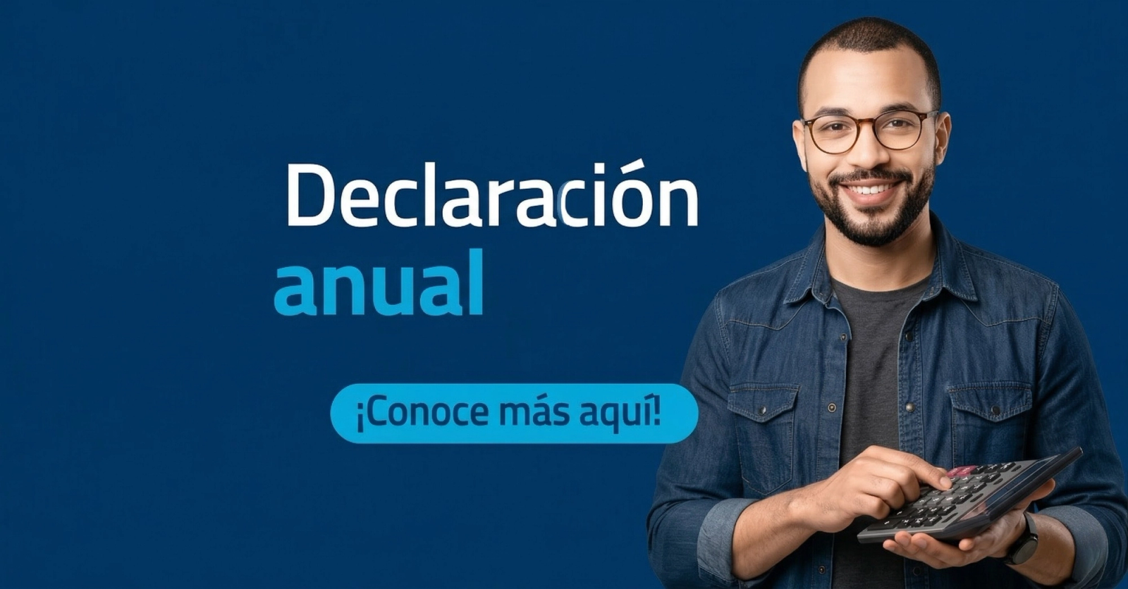 Declaración anual 2025 para personas físicas: guía completa paso a paso