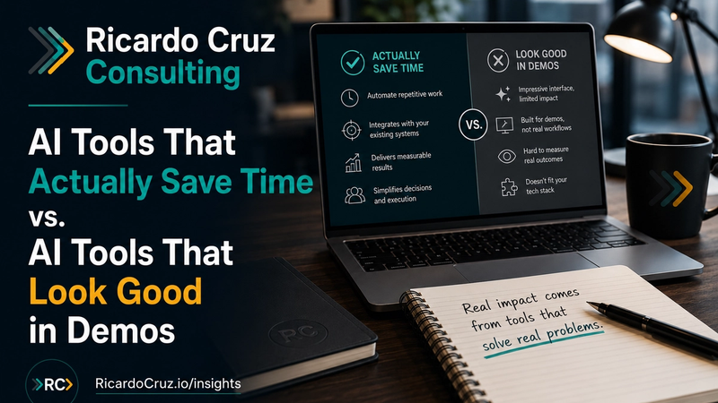 AI Tools That Actually Save Time vs. AI Tools That Look Good in Demos