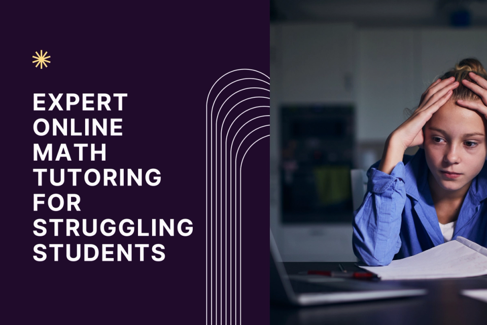 Student struggling with math homework at a desk, emphasizing the need for expert online math tutoring for struggling learners.