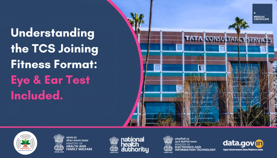 TCS Joining Medical Certificate: Complete Checklist for Candidates