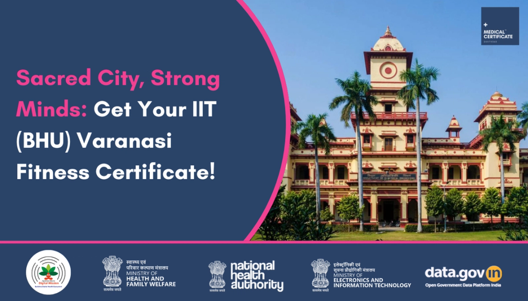 IIT BHU Medical Certificate Format: Full Requirements Checklist