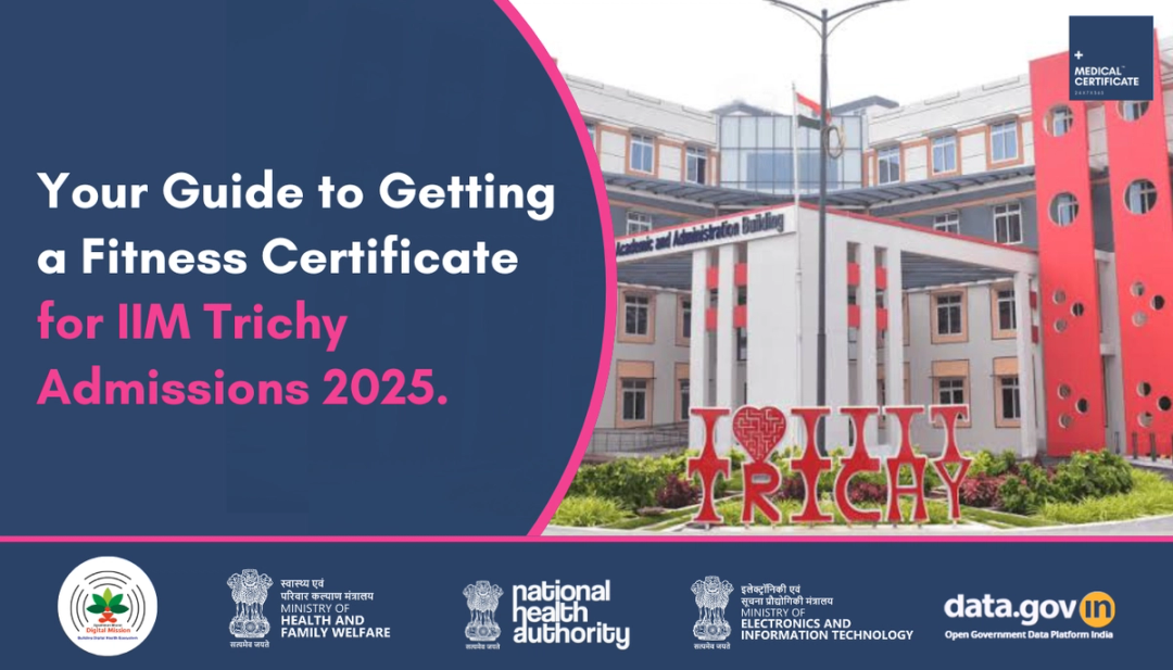 How to Get a Medical Fitness Certificate for IIM Trichy
