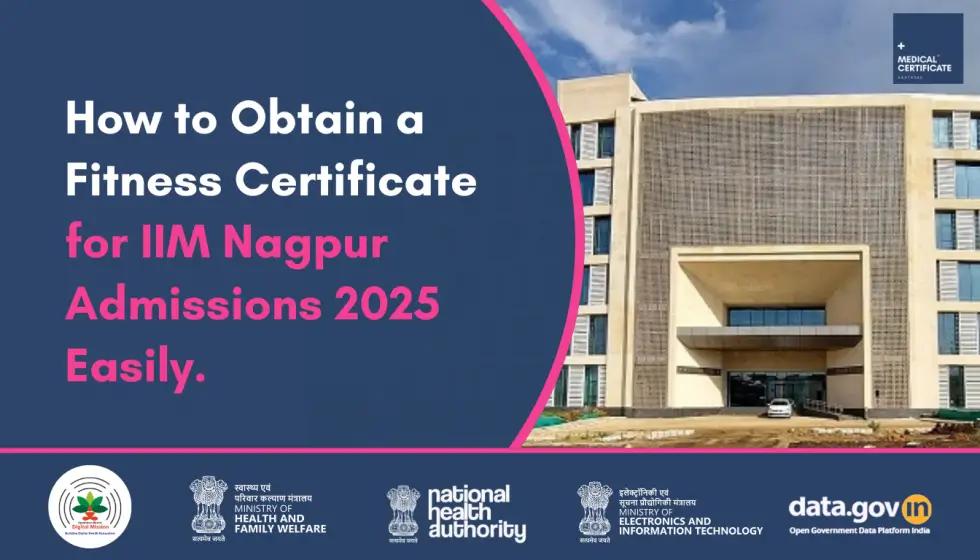 Medical Fitness Certificate Requirements in Nagpur for IIM Admission