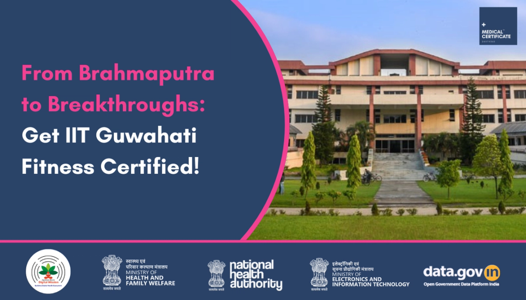 IIT Admission Medical Certificate Requirements: Your Pre-Enrollment Checklist