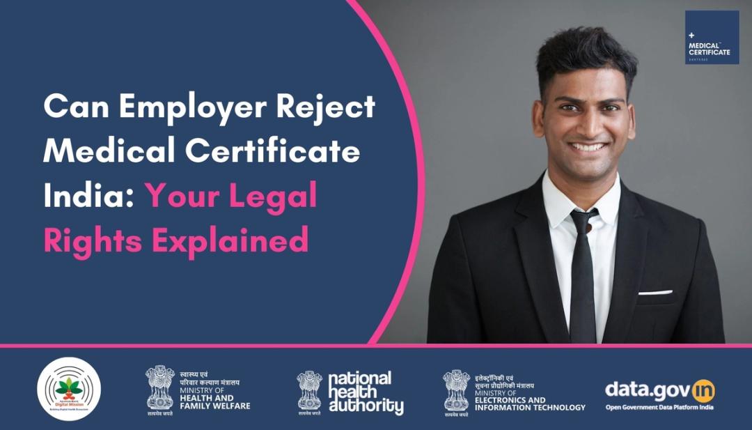Medical Certificate Legal Requirements India: What Employers Must Accept
