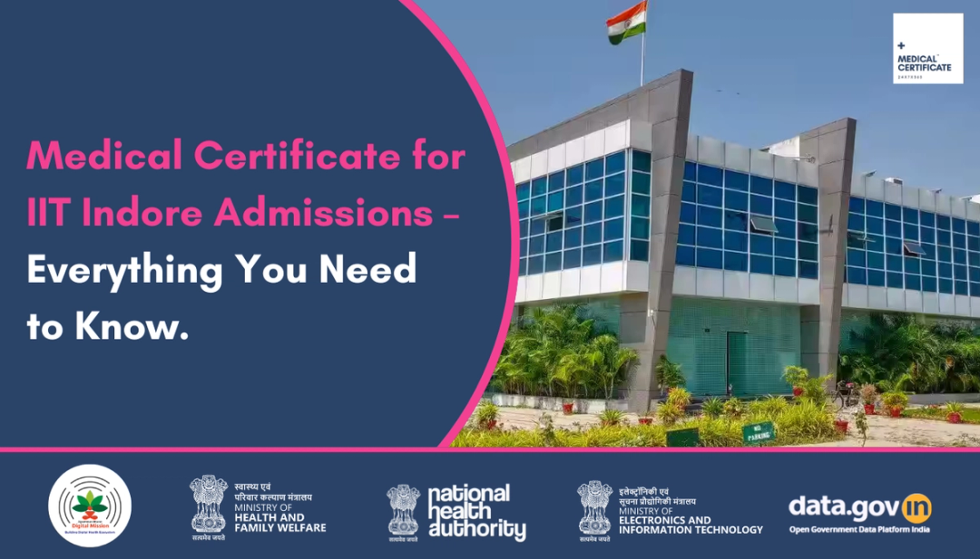 IIT Medical Certificate Process for IIT Indore Admission
