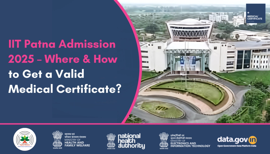 IIT Patna Medical Fitness Certificate: Ensuring a Healthy Start to Your Academic Journey
