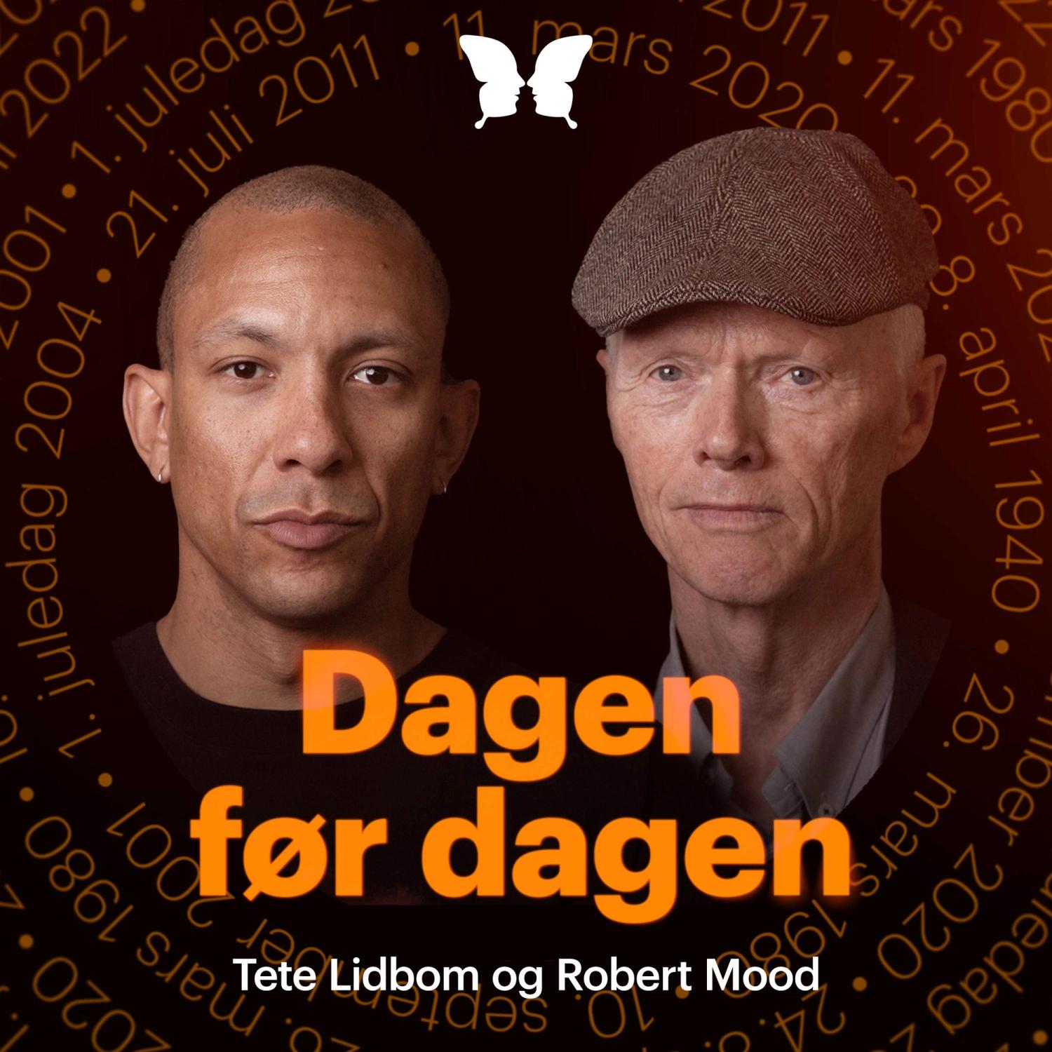 Cover for podkasten Dagen før Dagen med bilde av Tete Lidbom og Robert Mood som ser alvorlig inn i kamera, omringet av mange ulike datoer.