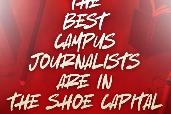 The Best Campus Journalists are in The Shoe Capital