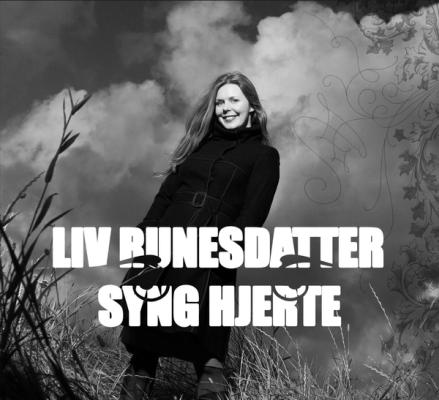 Syng Hjertet av Liv Runesdatter