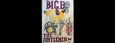 Big B & The Gentlemen