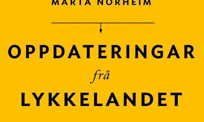 Oppdateringar frå Lykkelandet av Marta Norheim - Bokforside