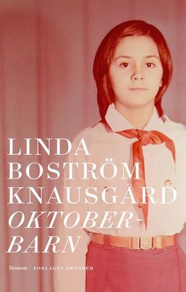 Oktoberbarn av Linda Boström Knausgård forside